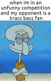Kracc Bacc Squidward GIF - Kracc Bacc Squidward Competition GIFs
