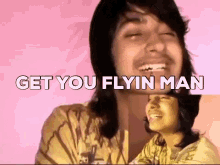 Get You Flyin Man Jessy Johnson GIF - Get You Flyin Man Jessy Johnson GIFs