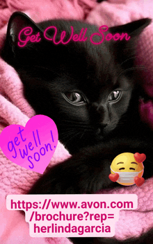 a black cat is laying on a pink blanket with the words get well soon