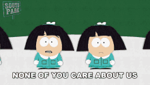 None Of You Care About Us South Park GIF - None Of You Care About Us South Park You Just Want To Use Us GIFs