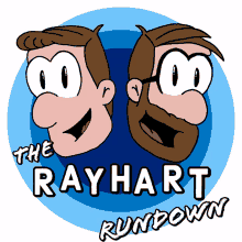 rayhart rundown podcast comedy bob