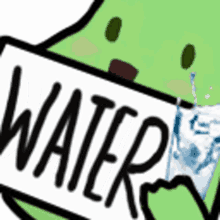 water you