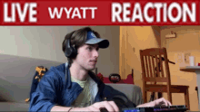 Live Wyatt Reaction Wyatt GIF - Live Wyatt Reaction Wyatt Live Reaction GIFs