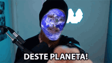 Deste Planeta Planeta Na Cara GIF - Deste Planeta Planeta Na Cara Mundo GIFs