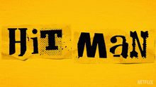 Hit Man Title Sequence GIF - Hit Man Title Sequence Title Card GIFs