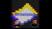 Whitelisted Whitelisted2 GIF