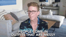 People Come In Outfits That Are Messy Messy Outfits GIF - People Come In Outfits That Are Messy Messy Outfits Unlikely Outfit GIFs