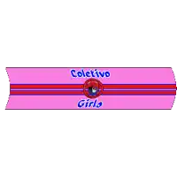 a pink and red banner that says coletivo girlo