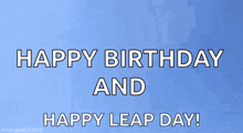 Happy Leap Day Leap Year GIF - Happy Leap Day Leap Year Saturday GIFs