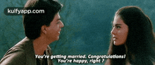 You'Re Getting Marrled. Congratulations!You'Re Happy, Right ?.Gif GIF