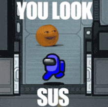 a blue among us character is standing next to an orange with a face on it