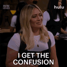I Get The Confusion Sophie GIF - I Get The Confusion Sophie How I Met Your Father GIFs