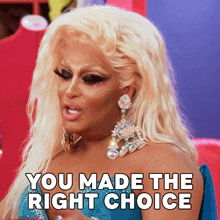 You Made The Right Choice Roxxxy Andrews GIF - You Made The Right Choice Roxxxy Andrews Rupaul'S Drag Race All Stars GIFs
