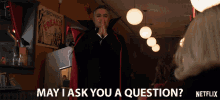 May I Ask You A Question Question GIF - May I Ask You A Question Question May I GIFs