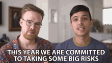 This Year We Are Committed To Taking Some Big Risks Mitchell Moffit GIF - This Year We Are Committed To Taking Some Big Risks Mitchell Moffit Gregory Brown GIFs