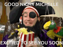 Good Night Michelle Excited To See You Soon GIF - Good Night Michelle Excited To See You Soon GIFs
