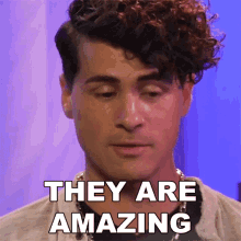 They Are Amazing Anthony Padilla GIF - They Are Amazing Anthony Padilla They Are Magnificent GIFs