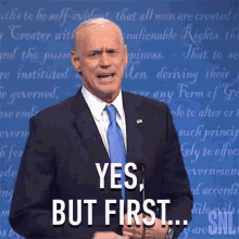 Yes But First Joe Biden GIF - Yes But First Joe Biden Jim Carrey GIFs