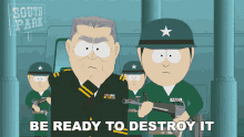 Be Ready To Destroy It General GIF - Be Ready To Destroy It General South Park GIFs