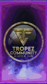 a poster for tropez community shows a purple background and a gold logo