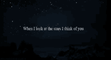 Stars When I Look At The Stars I Think Of You GIF - Stars When I Look At The Stars I Think Of You GIFs