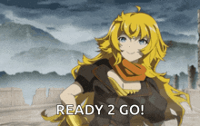a yellow haired anime girl with the words ready 2 go below her