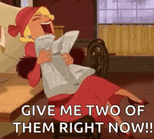 a cartoon of a woman laughing while holding a newspaper and saying `` give me two of them right now ! ''