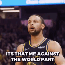 Steph Curry Me Against The World GIF - Steph Curry Me Against The World GIFs