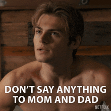 Don'T Say Anything To Mom And Dad Cole Walter GIF