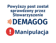 a sign that says powyszy post został sprawdzony przez stowarzyszenie demagog manipulata