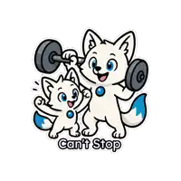 a sticker that says ' can 't stop ' at the bottom