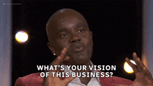 What'S Your Vision Of This Business Wes Hall GIF - What'S Your Vision Of This Business Wes Hall Kingofbayst GIFs