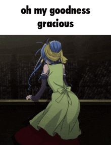 a picture of a girl in a green dress with the words oh my goodness gracious