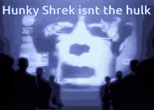 Hunky Shrek Isnt The Hulk GIF - Hunky Shrek Isnt The Hulk GIFs