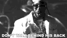 Dont Talk Behind His Back 2chainz GIF - Dont Talk Behind His Back 2chainz Southside Hov Song GIFs