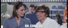 Austin Powers Oh Come On GIF - Austin Powers Oh Come On Come On GIFs