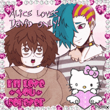 alice loves david only and i 'll love you forever written on a picture