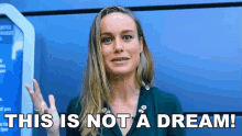 This Is Not A Dream Brie Larson GIF - This Is Not A Dream Brie Larson This Is Reality GIFs
