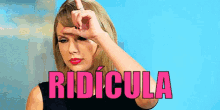 Taylor Swift Mano De Loser GIF - Ridicula Taylor Swift Fracasada GIFs
