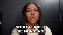 What I Find To Be Nonsense Teanna GIF
