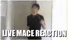 Live Mace GIF - Live Mace Reaction GIFs