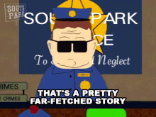 Thats A Pretty Far Fetched Story Officer Barbrady GIF - Thats A Pretty Far Fetched Story Officer Barbrady South Park GIFs