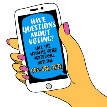 vote have questions about voting wisdems heysp voter assistance