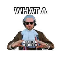 a man wearing a wig and sunglasses is holding a nothing burger