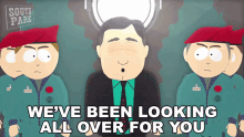 Weve Been Looking All Over For You South Park GIF - Weve Been Looking All Over For You South Park S5e8 GIFs