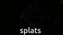 Splats Roland GIF - Splats Roland GIFs