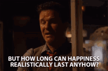 Happiness How Long Can It Last GIF - Happiness How Long Can It Last Realistically GIFs