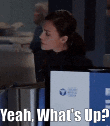 Chicago Med Yeah Whats Up GIF - Chicago Med Yeah Whats Up Natalie Manning GIFs