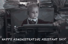 Administrative Assistant Day Secretary GIF - Administrative Assistant Day Admin Secretary GIFs