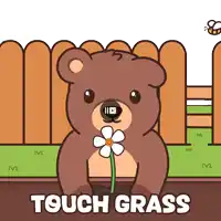 a cartoon of a bear holding a flower with the words touch grass above it